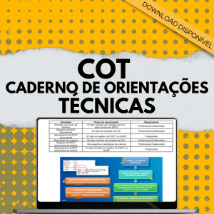 Conheça o Caderno de Orientações Técnicas – COT